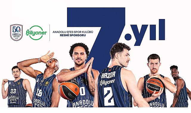 Bilyoner, Anadolu Efes Spor Kulübü’nün 50. Yılında da Resmi Sponsoru Oldu