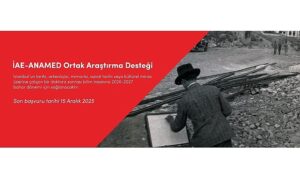 İAE-ANAMED Ortak Araştırma Desteği İçin Son Gün 15 Aralık